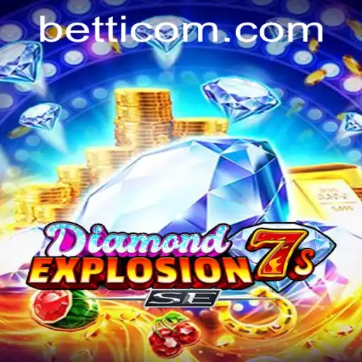 DiamondExplosion7sSE: A Thrilling Journey into the World of Betti